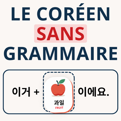 Le coréen sans grammaire